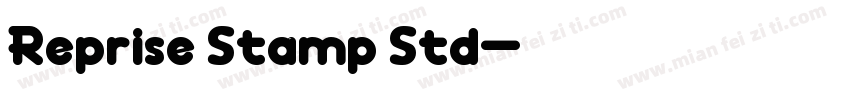 Reprise Stamp Std字体转换